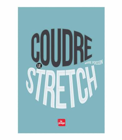 Coudre le stretch