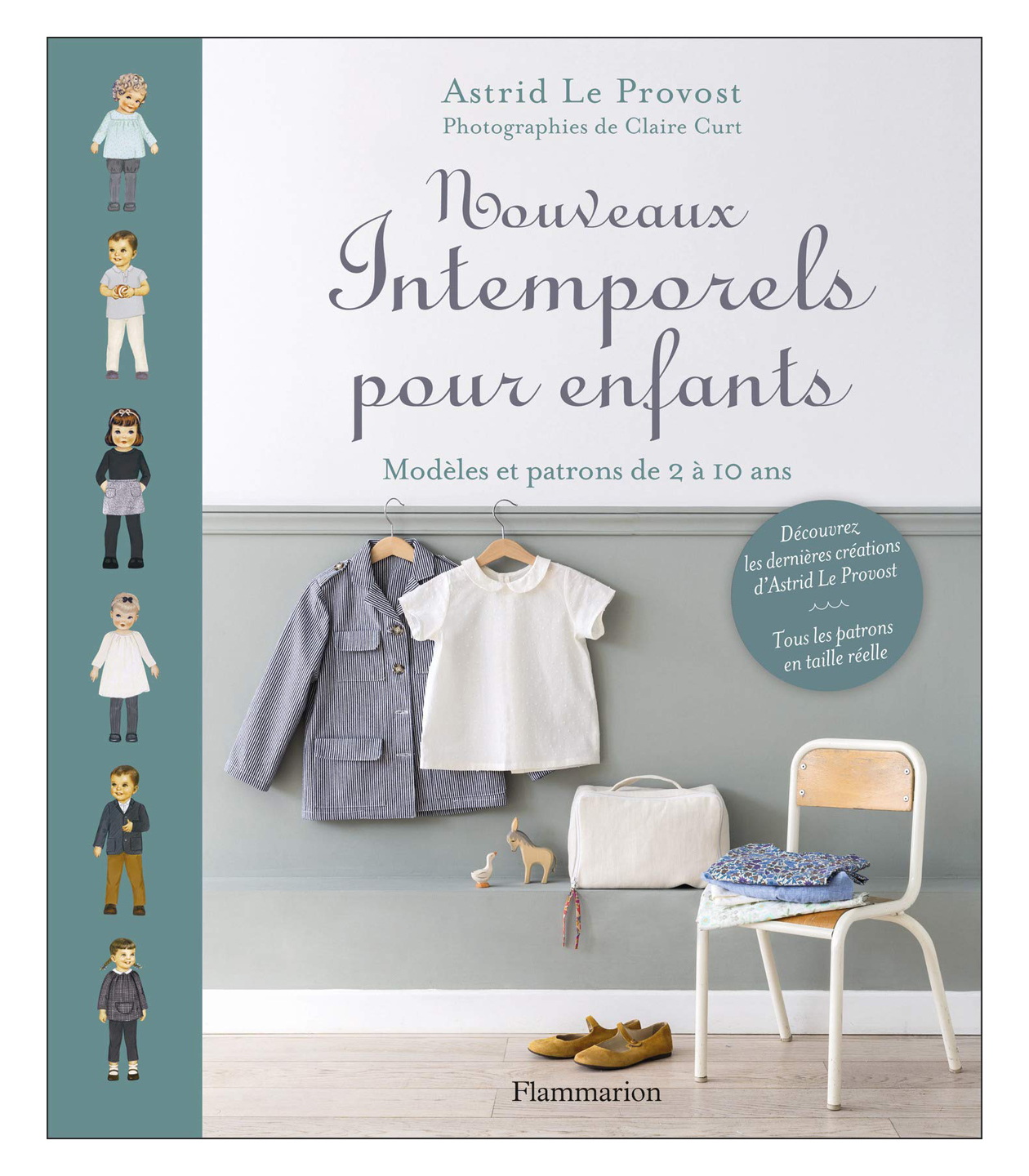Nouveaux Intemporels pour enfants: Modèles et patrons de 2 à